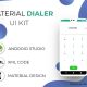 Material Dialer UI UX Kit